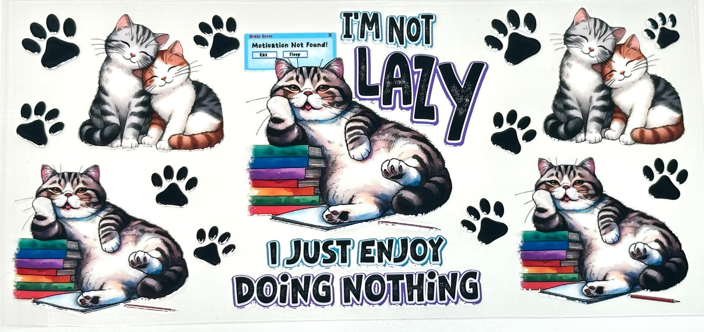 Sticker with cartoon cats and text 'I'm not lazy, I just enjoy doing nothing'
