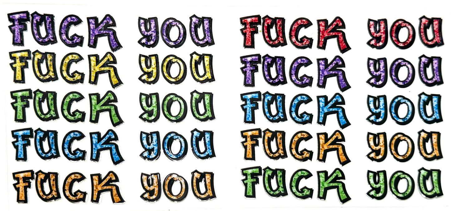 Repetition of 'FUCK YOU' in various colors on a white background