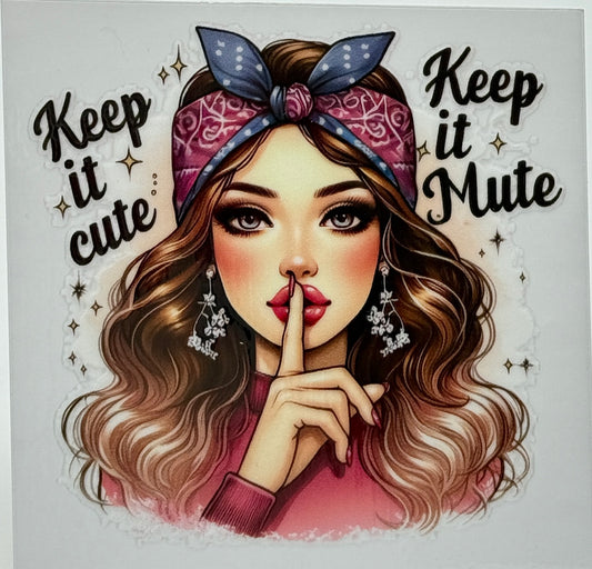 Illustration of a woman with a headband and text 'Keep it cute' and 'Keep it Mute' 