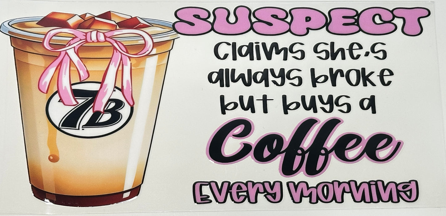 7-B coffee cup with text about a person buying coffee every morning