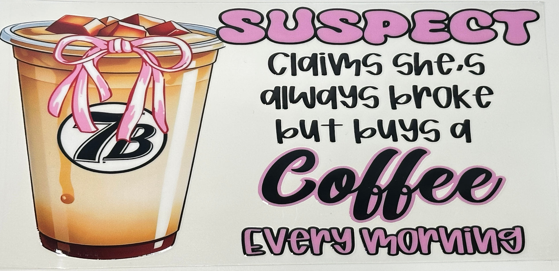 7-B coffee cup with text about a person buying coffee every morning