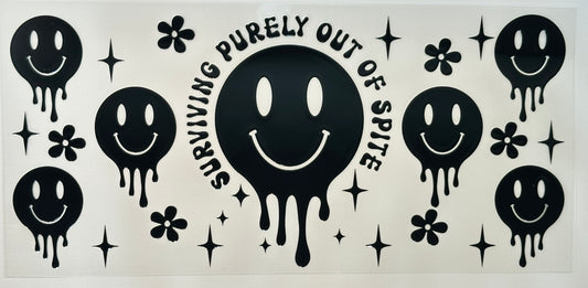 Black smiley face design with text 'Surviving Purely Out of Spite' 