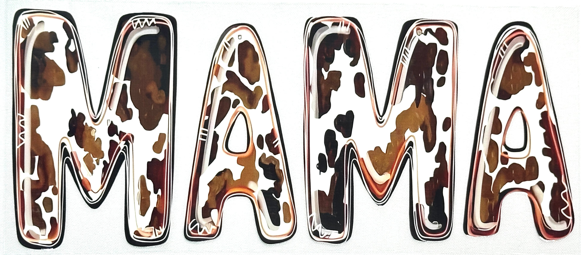 Cow print letters spelling 'MAMA' 