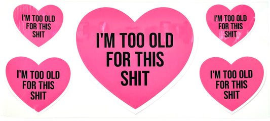 I'm Too Old Wrap-819