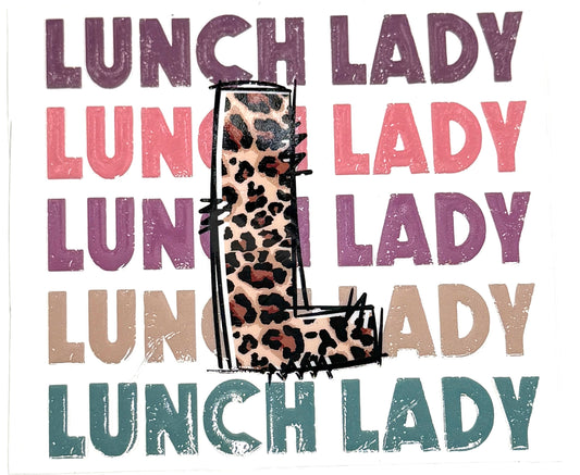 Text 'LUNCH LADY' repeated in various colors with a leopard print design in the center.