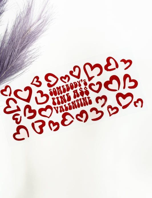 Somebody's Fine A$$ Valentine Wrap-1236