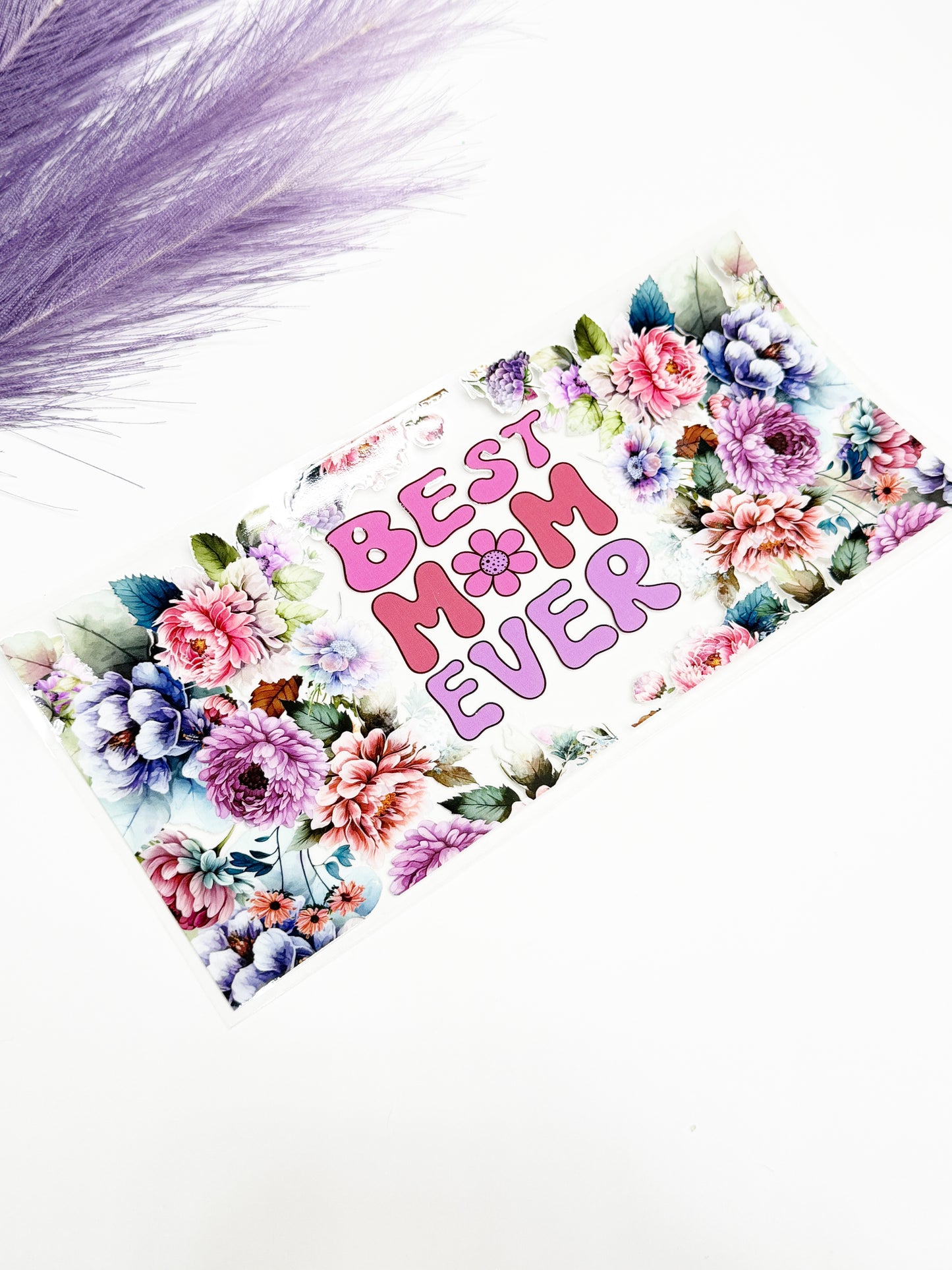 Best Mom Ever Wrap-1517