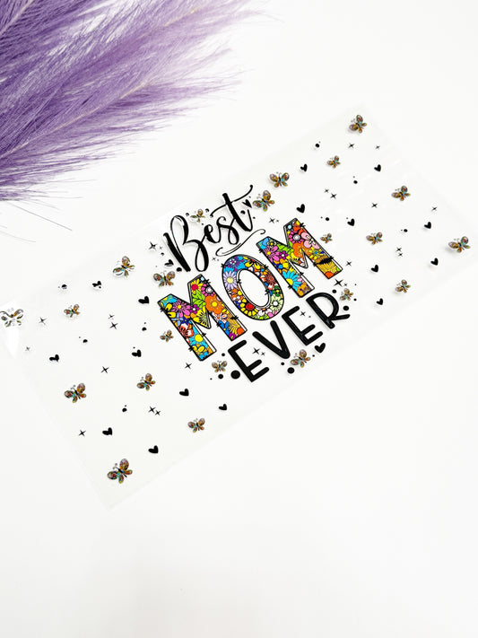 Best Mom Ever Wrap-1525