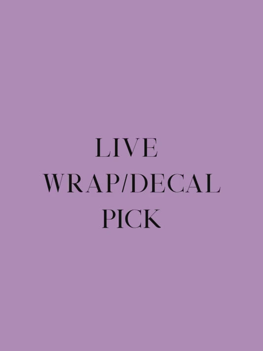 LIVE WRAP/DECAL PICK-000